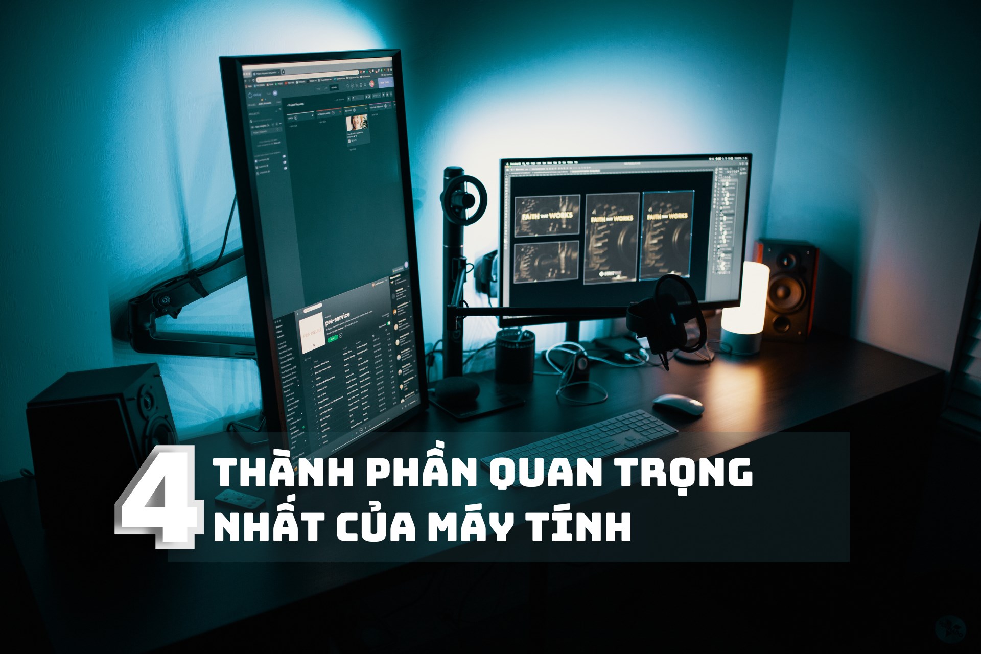 4 thành phần quan trọng nhất của máy tính